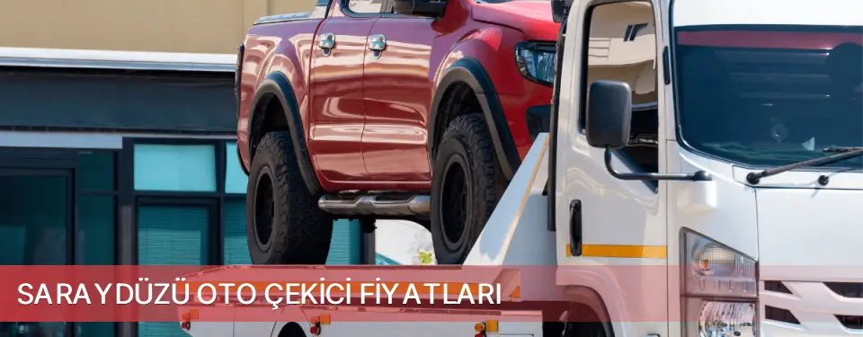 Saraydüzü İlçemi Oto Çekici Fiyatları